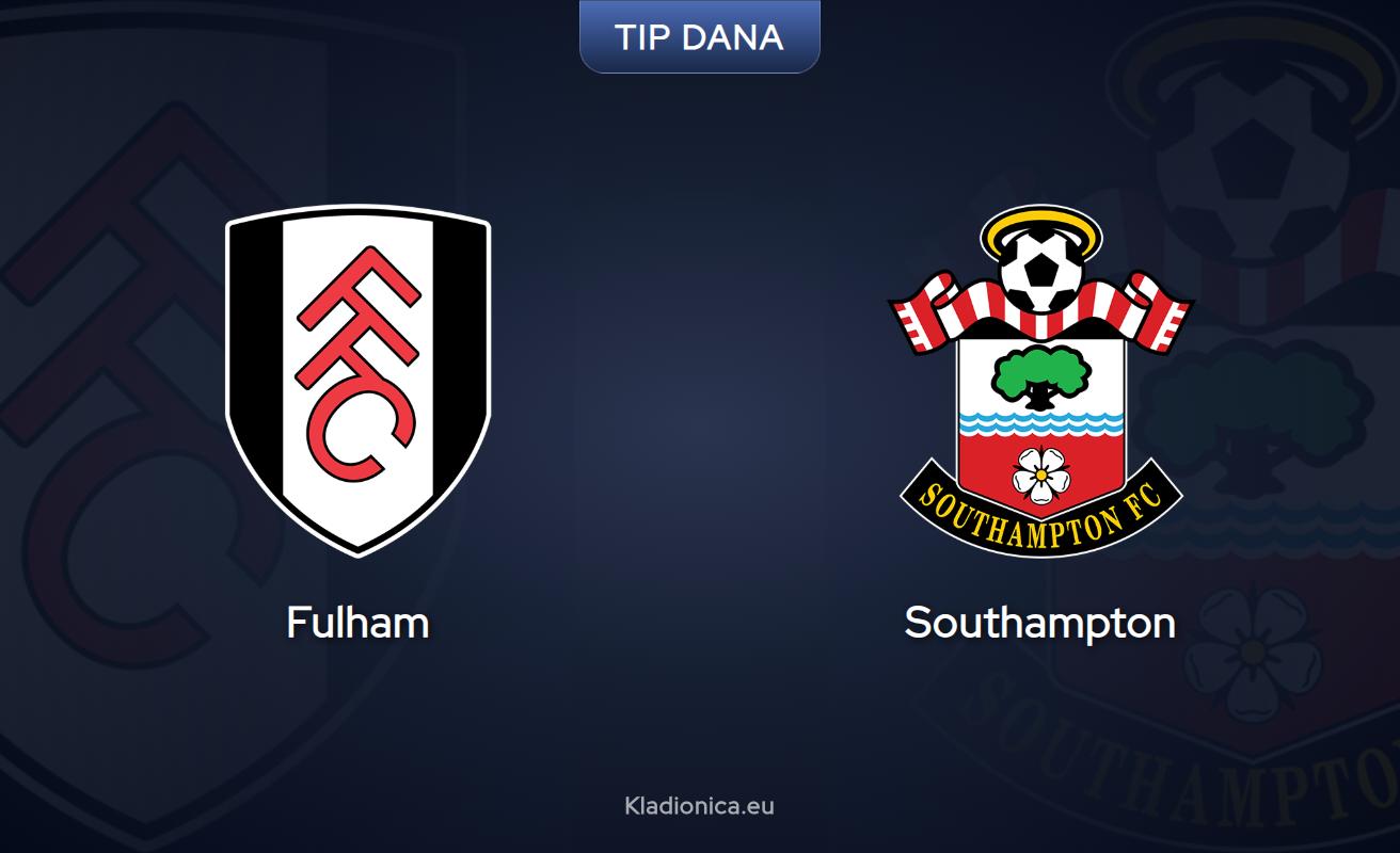 FA Cup: Fulham - Southampton, prognoze i tipovi za klađenje