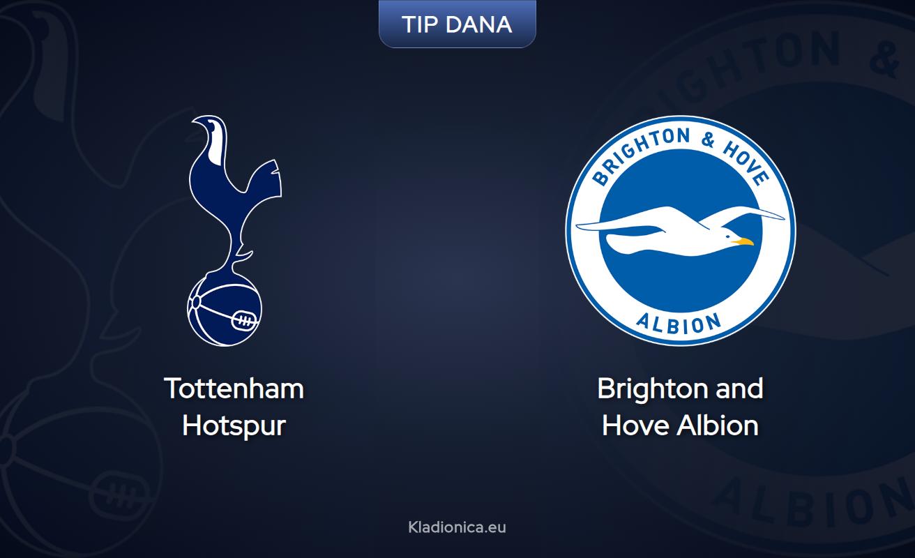 Premier liga: Tottenham Hotspur - Brighton & Hove Albion, prognoze i savjeti za klađenje