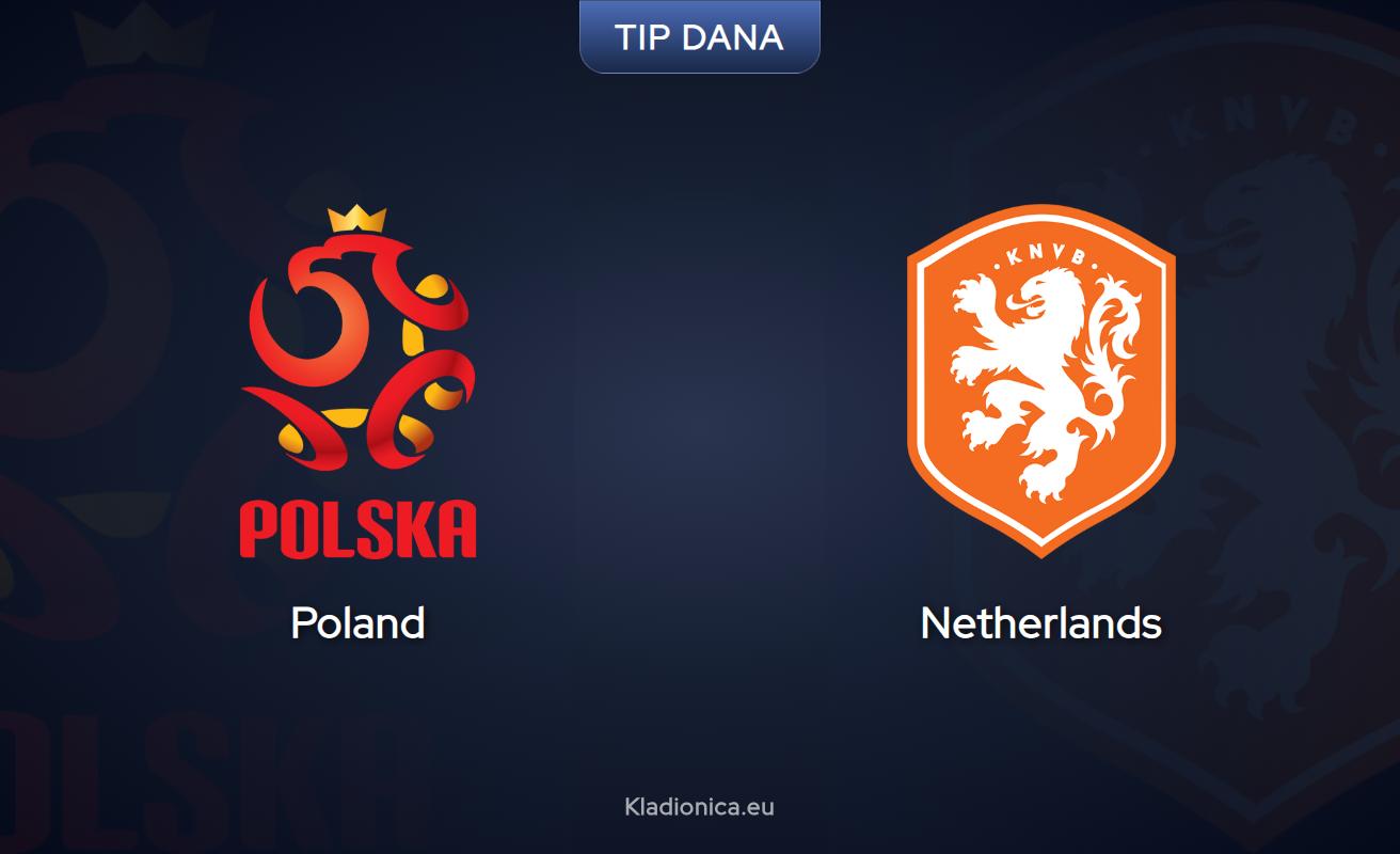 Prognoza za meč Poljska - Holandija: ključni dvoboj za svjetske kvalifikacije